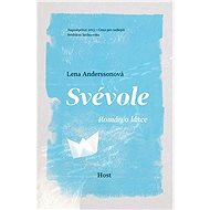 Svévole - Lena Anderssonová