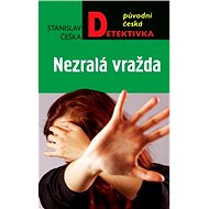 Immature murder - Stanislav Češka