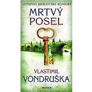 Dead messenger - Vlastimil Vondruška
