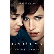 Dánská dívka - David Ebershoff