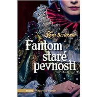 Fantom staré pevnosti - Zora Beráková