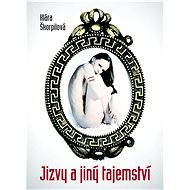 Jizvy a jiný tajemství - Klára Škorpilová