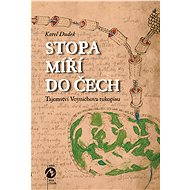 STOPA MÍŘÍ DO ČECH - Karel Dudek