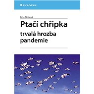 Bird flu - Běla Tůmová
