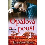 Opálová poušť - Elizabeth Haran