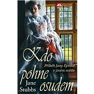 Kdo pohne osudem - Jane Stubbs