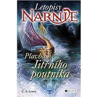 NARNIE – Plavba Jitřního poutníka - C. S. Lewis
