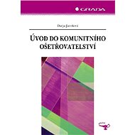 Introduction to community nursing - Darja Jarošová