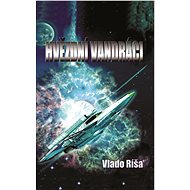 Hvězdní vandráci - Vládo Ríša
