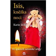 Isis kněžka noci - Karin Jäckel