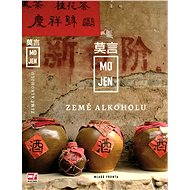Země alkoholu - Mo Jen