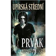 Upírská střední – Prvák - Douglas Rees