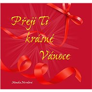I wish you a Merry Christmas - Monika Nevolová