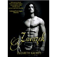 Závazek - Elizabeth Kachips