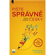 Pište správně česky – poradna šílených korektorů (nové, rozšířené vydání) - Dalibor Behún