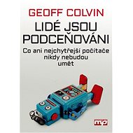 Lidé jsou podceňováni - Geoff Colvin