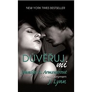 Důvěřuj mi - Jennifer L. Armentrout