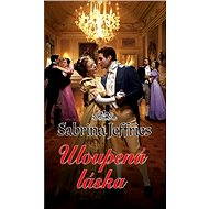 Uloupená láska - Sabrina Jeffries