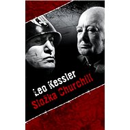 Složka Churchill - Leo Kessler