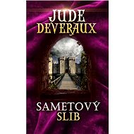 Sametový slib - Jude Deveraux