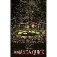 Zahrada lží - Amanda Quick
