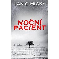 Noční pacient - Jan Cimický