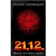 21.12. - Kletba jaguářího krále - Dustin Thomason