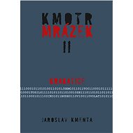 Kmotr Mrázek II - Krakatice - Jaroslav Kmenta