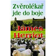 Zvěrolékař jde do boje - James Herriot