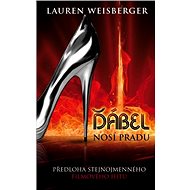 Ďábel nosí Pradu - Lauren Weisberger