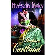 Hvězda lásky - Barbara Cartland