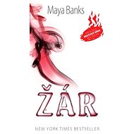 Žár - Maya Banks
