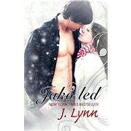 Jako led - J. Lynn