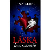Láska bez scénáře - Tina Reber