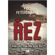 Řez - Vicki Pettersson