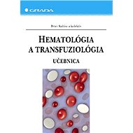 Haematology and transfusiology - Peter Kubisz