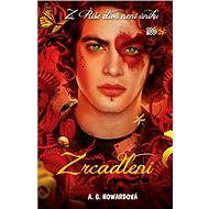 Zrcadlení - A.G. Howardová