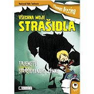 Všechna moje strašidla - Tajemství straš - Thomas Brezina