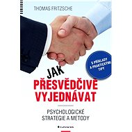 How to negotiate persuasively - Thomas Fritzsche