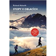 Stopy v oblacích - Richard Askwith