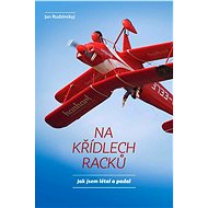 Na křídlech racků - Jan Rudzinskyj