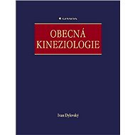 General kinesiology - Ivan Dylevský