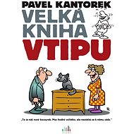 The Big Book of Jokes - Pavel Kantorek