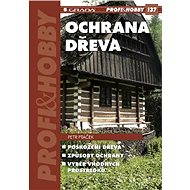 Wood protection - Petr Ptáček