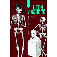 Lidé v nahotě - Andrej Astvacaturov