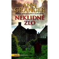 Neklidné zlo - Ann Granger