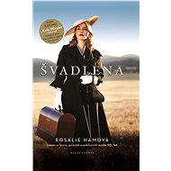 Švadlena - Rosalie Ham