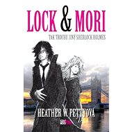 Lock & Mori - Heather Pettyová