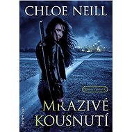 Mrazivé kousnutí - Chloe Neill