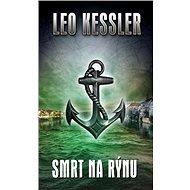 Smrt na Rýnu - Leo Kessler